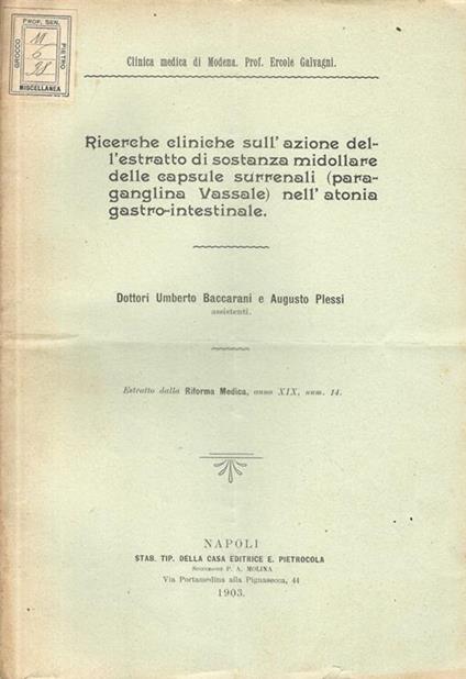 Ricerche cliniche sull'azione dell'estratto di sostanza midollare delle capsule surrenali (paraganglina Vassale) nell'atonia gastro-intestinale - Umberto Baccarani - copertina
