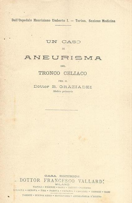 Un caso di aneurisma del tronco celiaco - B. Graziadei - copertina