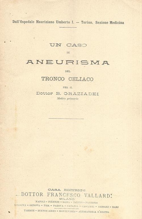 Un caso di aneurisma del tronco celiaco - B. Graziadei - copertina