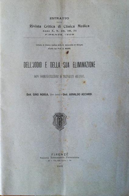 Dell'jodio e della sua eliminazione dopo somministrazione di preparati organici - Gino Norsa - copertina