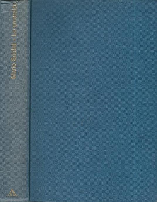 Lo smeraldo - Mario Soldati - copertina