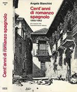 Cent'anni di romanzo spagnolo 1868 - 1962