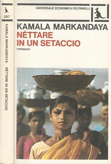 Nettare in un setaccio - Kamala Markandaya - copertina
