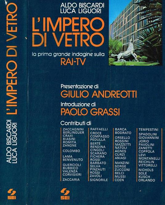 L' impero di vetro. La prima grande indagine sulla Rai-Tv - Aldo Biscardi - copertina