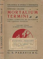 Mortalium termini vol. III. Le Regioni e gli Stati d'Europa