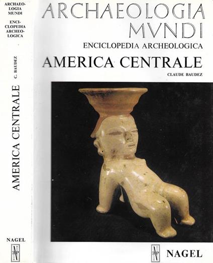 America centrale - Claude F. Baudez - copertina