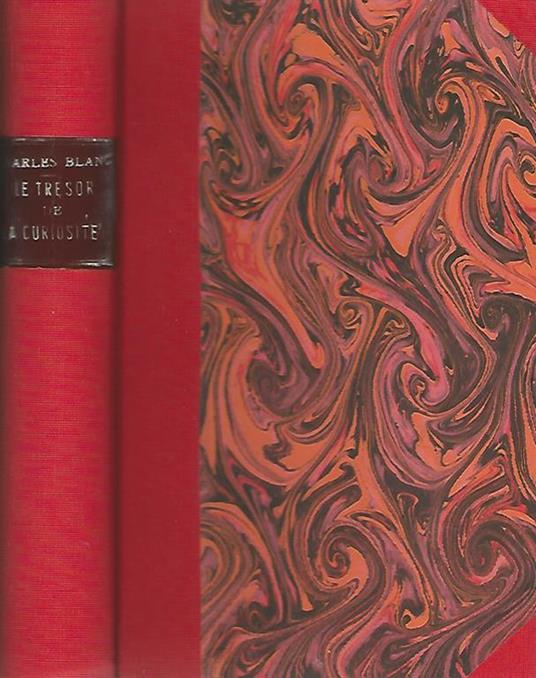 Le trésor de la curiosité - Charles Blanc - copertina