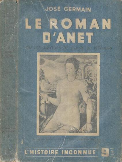Le roman d'Anet - Josè Germain - copertina