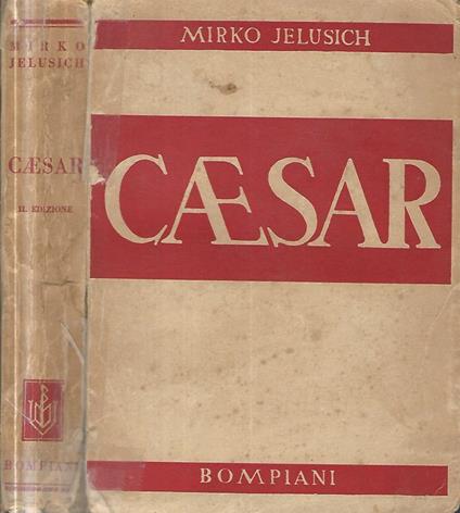 Caesar - Mirko Jelusich - copertina