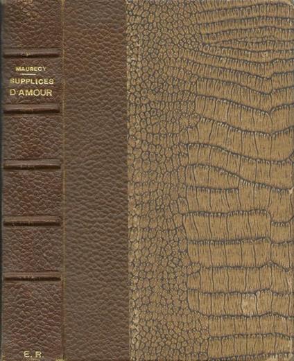 Supplices d'amour - Louis Maurecy - copertina