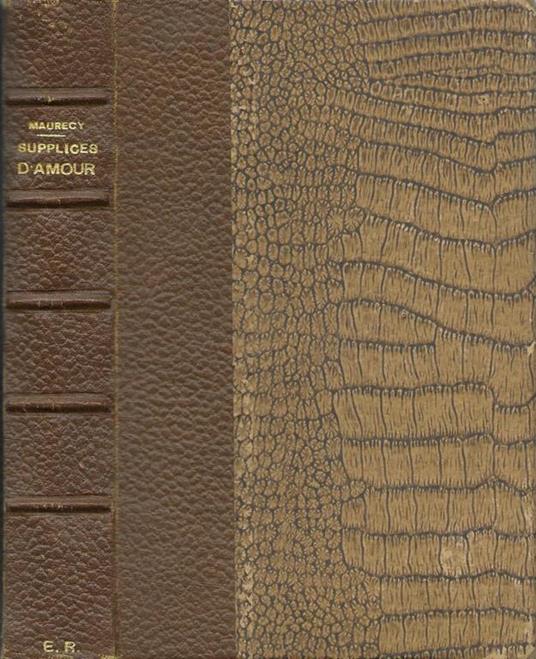 Supplices d'amour - Louis Maurecy - copertina