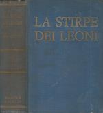La stirpe dei leoni volume II