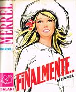 Finalmente…