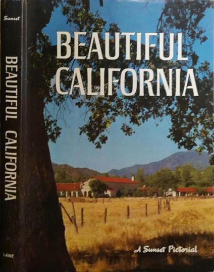 Beautiful California. A sunset pictorial - Dorothy Krell - copertina