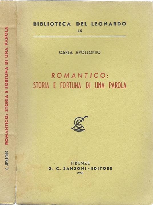 Romantico: storia e fortuna di una parola - Carla Apollonio - copertina