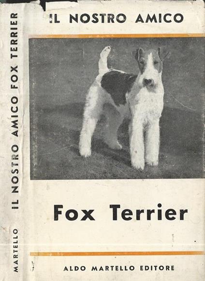 Il nostro amico Fox Terrier - Rowland Johns - copertina