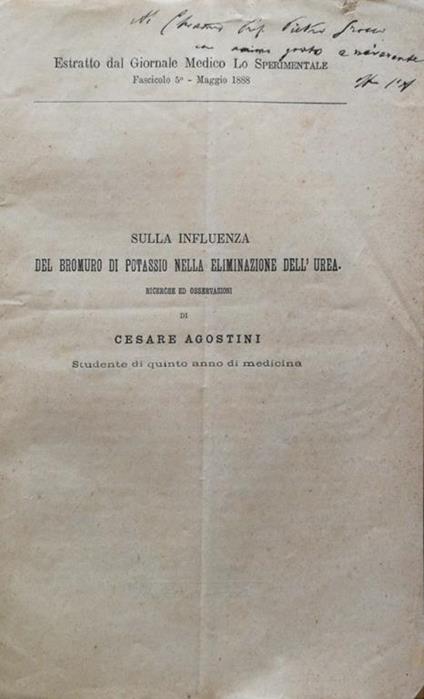Sulla influenza del bromuro di potassio nella eliminazione dell'urea - Cesare Agostini - copertina