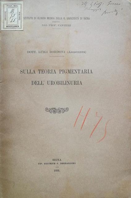 Sulla teoria pigmentaria dell'urobilinuria - Luigi Bordoni - copertina
