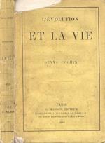 L' évolution et la vie.