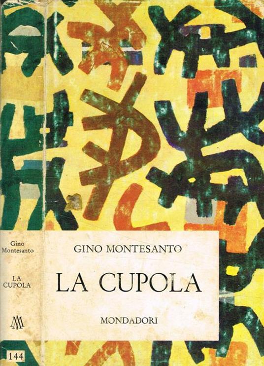 La cupola - Gino Montesanto - copertina