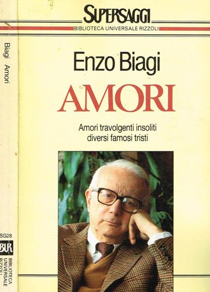 Amori - Enzo Biagi - copertina