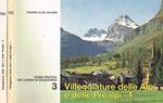 Villeggiature delle Alpi e delle Prealpi 2voll.