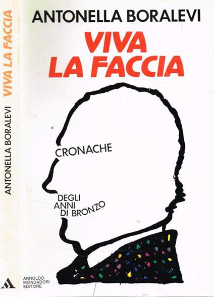 Viva la faccia - Antonella Boralevi - copertina