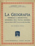 La geografia generale e descrittiva. Astronomica-fisica-politica-economica esposta per schemi in XXIV tavole ad uso delle Scuole Medie