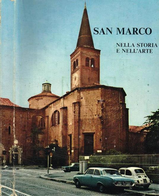 San Marco nella storia e nell'arte - Giuseppe Motta - copertina