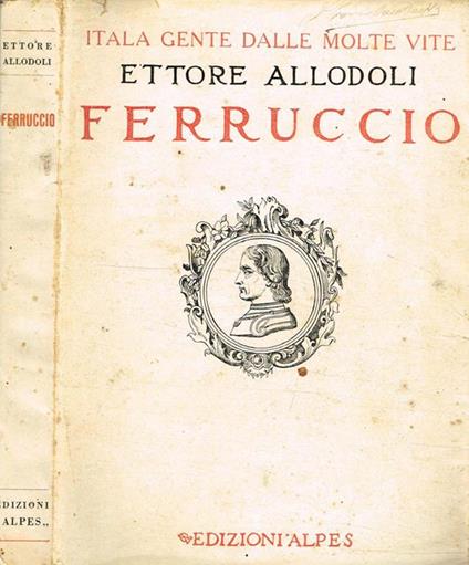Ferruccio - Ettore Allodoli - copertina