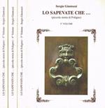 Lo sapevate che…(piccola storia di Foligno) vol.3, 4, 5