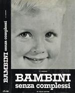 Bambini senza complessi
