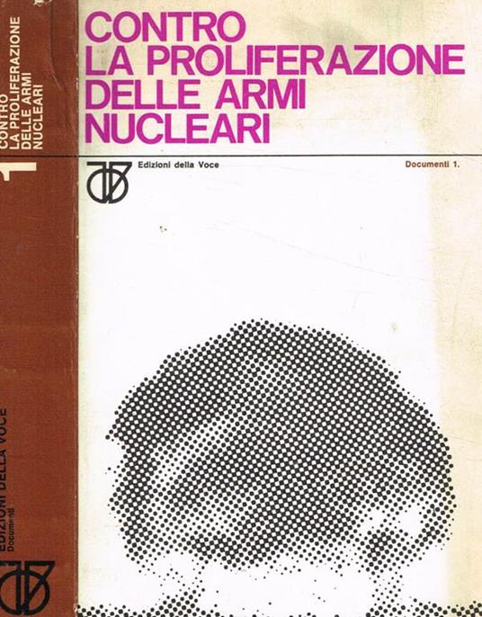 Contro la proliferazione delle armi nucleari - copertina