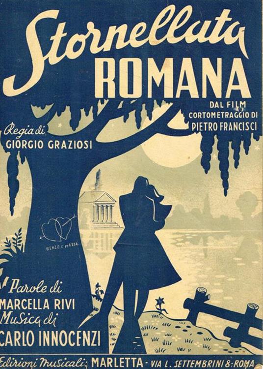 Stornellata romana. Dal film cortometraggio di Pietro Francisci - Marcella Rivi - copertina