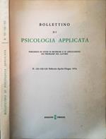 Bollettino di Psicologia applicata. Periodico di studi di ricerche e di applicazioni sui problemi del lavoro. N. 121-122-123 Febbraio-Aprile-Giugno 1974