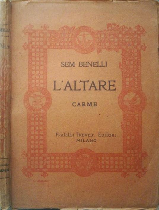 L' altare. Carme - Sem Benelli - copertina