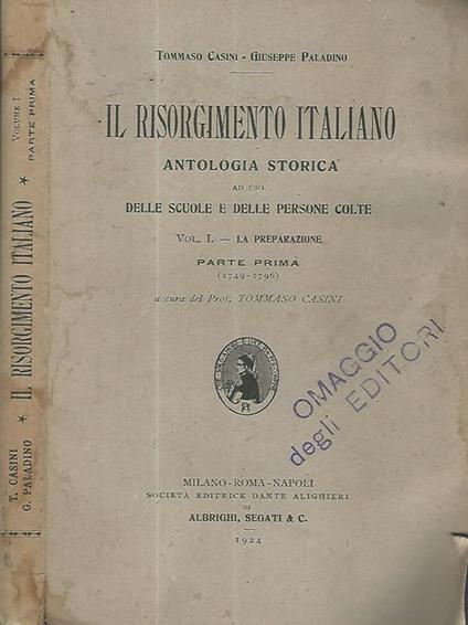 Il Risorgimento Italiano Vol. I- La preparazione parte prima (1749-1796) - Tommaso Casini - copertina