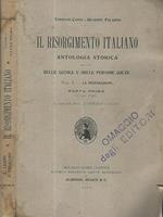 Il Risorgimento Italiano Vol. I- La preparazione parte prima (1749-1796)