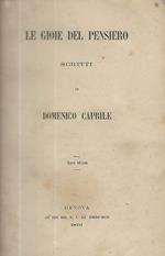 Le gioie del pensiero. Scritti di Domenico Caprile