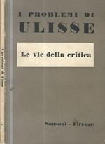 I problemi di Ulisse, anno XV-Vol. VII Le vie della critica