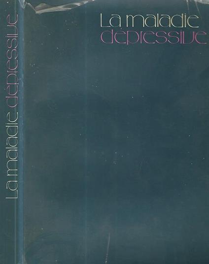 La maladie depressive - copertina