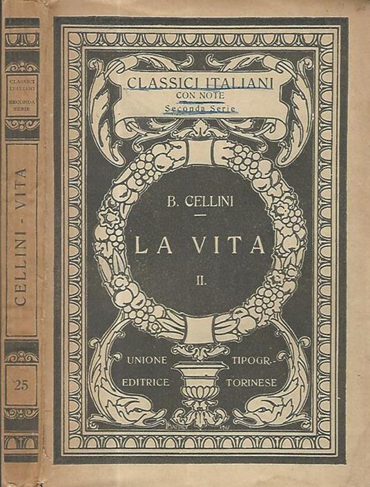 La vita scritta per lui medesimo Vol. II - Benvenuto Cellini - copertina