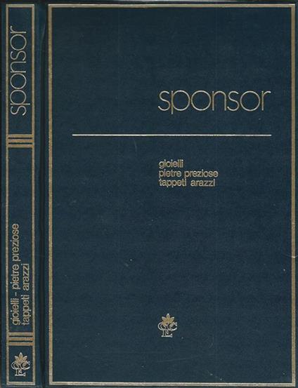 Sponsor. Gioielli, pietre preziose , tappeti, arazzi - copertina