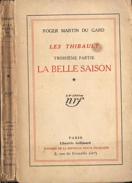 Les thibault Parte III. La belle saison - Roger Martin du Gard - copertina