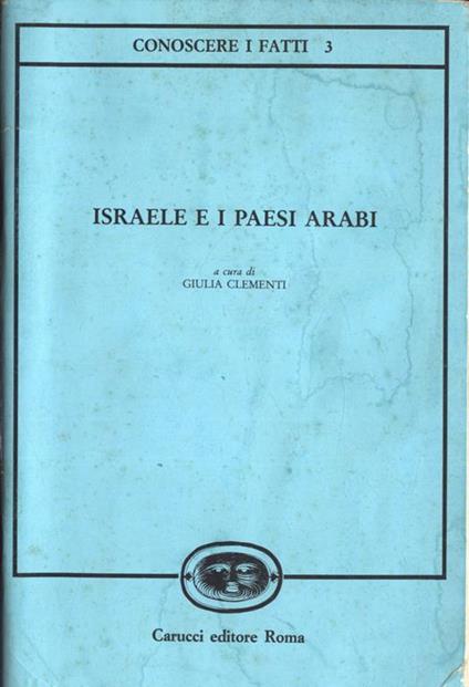 Isreale e i Paesi Arabi - Giulia Clementi - copertina