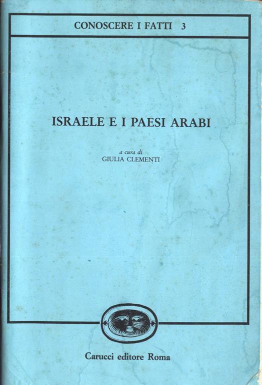 Isreale e i Paesi Arabi - Giulia Clementi - copertina