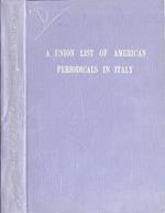 A union list of american periodicals in Italy