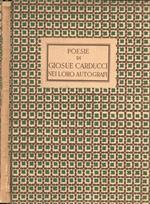 Poesie di Giosuè Carducci nei loro autografi