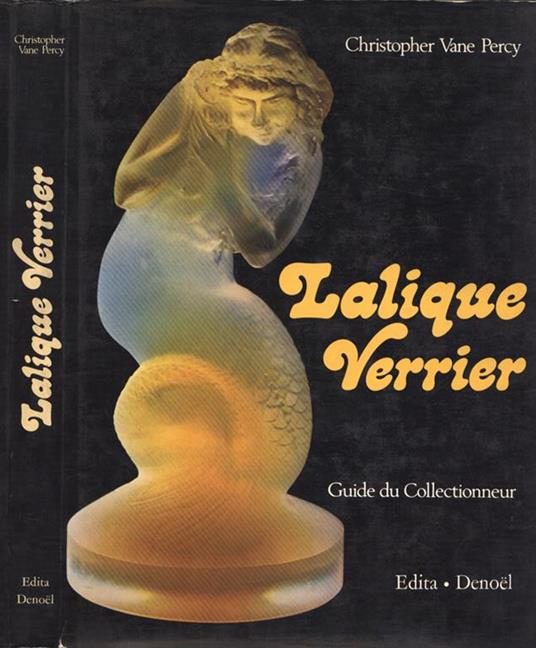 Lalique verrier. Guide du collectionneur - copertina
