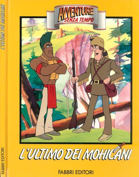 L' ultimo dei mohicani - James Fenimore Cooper - copertina